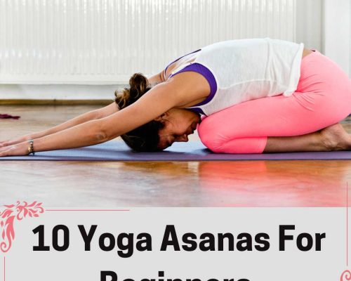 1o yoga asanas for beginners